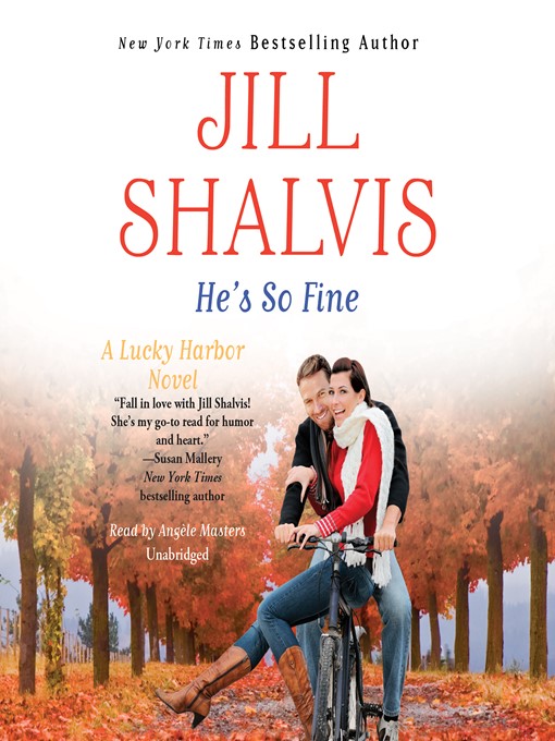 Title details for He's So Fine by Jill Shalvis - Wait list